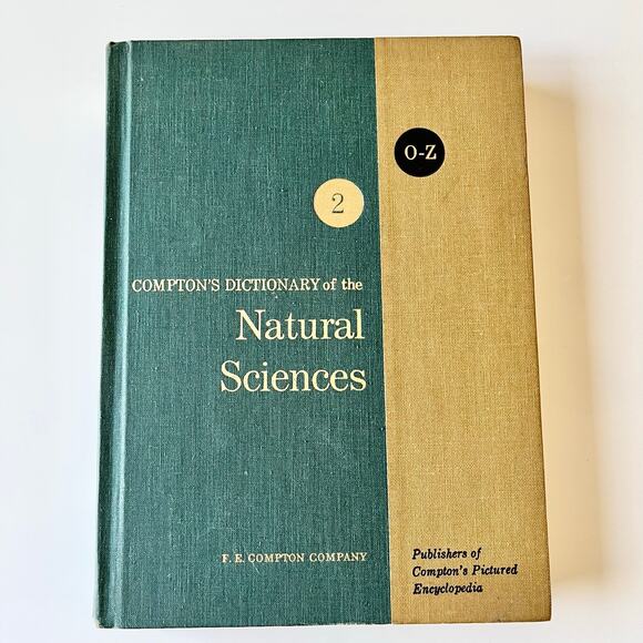 Compton's Dictionary of the Natural Sciences Book Volume 2: O - Z - Vintage 1966 - Picture 1 of 6